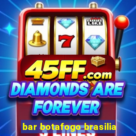 bar botafogo brasilia
